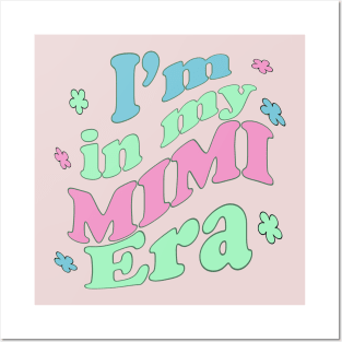 I'm in my Mimi era, colorful font design for grandma Posters and Art